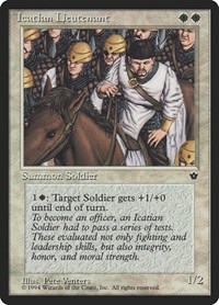 Icatian Lieutenant, Fallen Empires