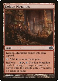 Keldon Megaliths, Duel Decks: Jace vs. Chandra