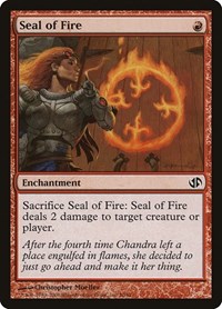 Seal of Fire, Duel Decks: Jace vs. Chandra