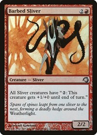 Barbed Sliver, Premium Deck Series: Slivers