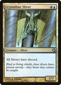 Crystalline Sliver, Premium Deck Series: Slivers
