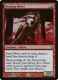 Homing Sliver, Premium Deck Series: Slivers