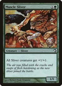 Muscle Sliver, Premium Deck Series: Slivers