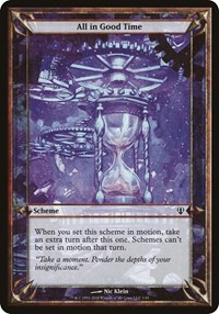 All in Good Time (Archenemy), Oversize Cards