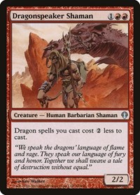 Dragonspeaker Shaman, Archenemy