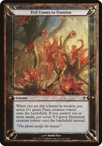 Evil Comes to Fruition (Archenemy), Oversize Cards