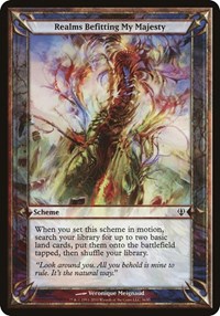 Realms Befitting My Majesty (Archenemy), Oversize Cards