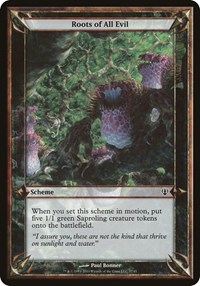 Roots of All Evil (Archenemy), Oversize Cards