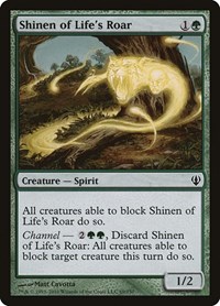 Shinen of Life's Roar, Archenemy
