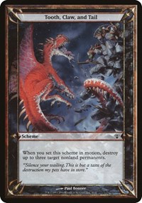 Tooth, Claw, and Tail (Archenemy), Oversize Cards