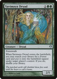Yavimaya Dryad, Archenemy