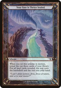 Your Fate Is Thrice Sealed (Archenemy), Oversize Cards