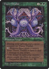 Thorn Thallid (Gelon), Fallen Empires