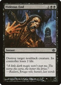 Hideous End, Duel Decks: Garruk vs. Liliana