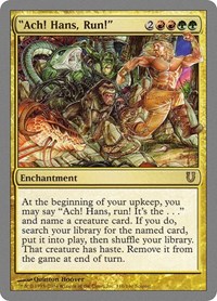 "Ach! Hans, Run!", Unhinged