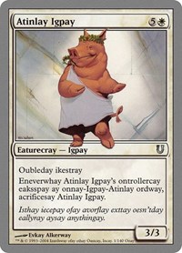 Atinlay Igpay, Unhinged
