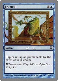Framed!, Unhinged