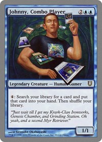Johnny, Combo Player, Unhinged