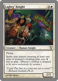 Ladies' Knight, Unhinged