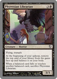 Phyrexian Librarian, Unhinged
