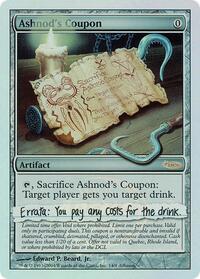 Ashnod's Coupon, Arena Promos