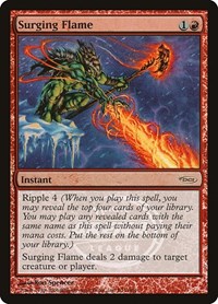 Surging Flame, Arena Promos