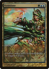 Voidslime, Champs Promos