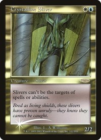 Crystalline Sliver, FNM Promos