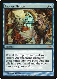 Fact or Fiction, FNM Promos