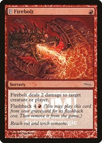 Firebolt, FNM Promos