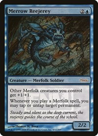 Merrow Reejerey, FNM Promos