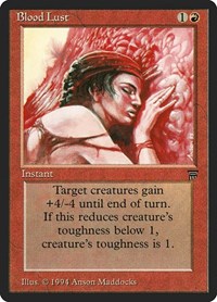 Blood Lust, Legends