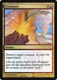 Terminate, FNM Promos