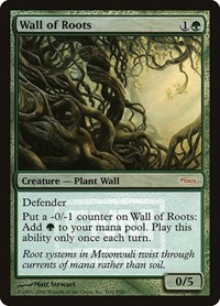 Wall of Roots, FNM Promos