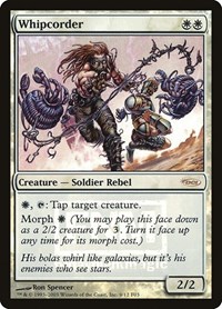 Whipcorder, FNM Promos