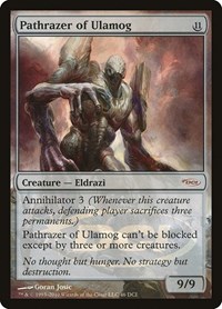 Pathrazer of Ulamog, WPN & Gateway Promos