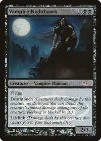 Vampire Nighthawk, WPN & Gateway Promos