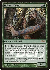 Hermit Druid, Judge Promos