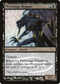 Phyrexian Negator, Judge Promos
