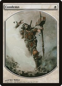 Condemn, Magic Player Rewards
