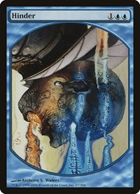 Hinder, Magic Player Rewards