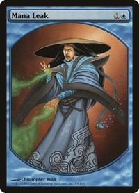 Mana Leak, Magic Player Rewards