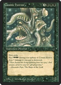 Cosmic Horror, Legends