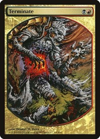 Terminate, Magic Player Rewards