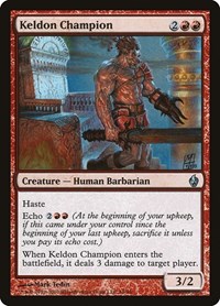 Keldon Champion, Premium Deck Series: Fire and Lightning