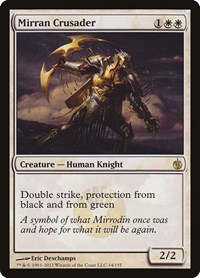 Mirran Crusader, Mirrodin Besieged