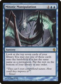 Mitotic Manipulation, Mirrodin Besieged