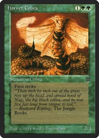 Hornet Cobra, Legends