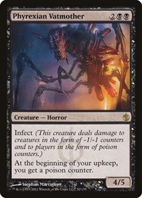 Phyrexian Vatmother, Mirrodin Besieged