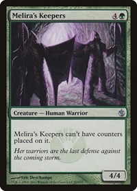 Melira's Keepers, Mirrodin Besieged